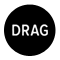 drag